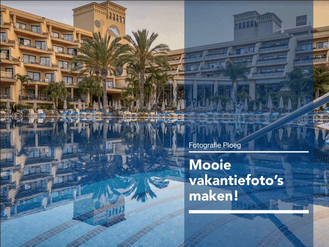 Fotografie minicursus: Mooie vakantiefoto's maken 1 E-book Vakantiefoto's maken