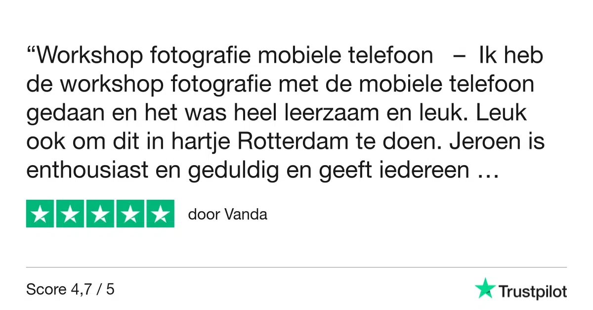 Smartphone Fotografie Workshop Rotterdam 2 Fotografie Ploeg Benelux B.V. Trustpilot Review Vanda